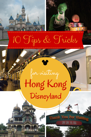10 Tips & Tricks for Visiting Hong Kong Disneyland